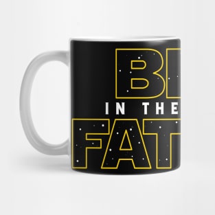 Best Father in the Galaxy v2 Mug